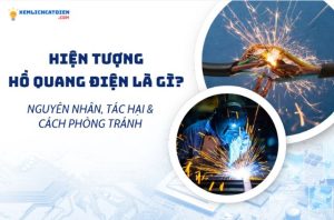 hien-tuong-ho-quang-dien-la-gi-thumb