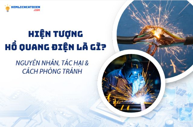 hien-tuong-ho-quang-dien-la-gi-thumb